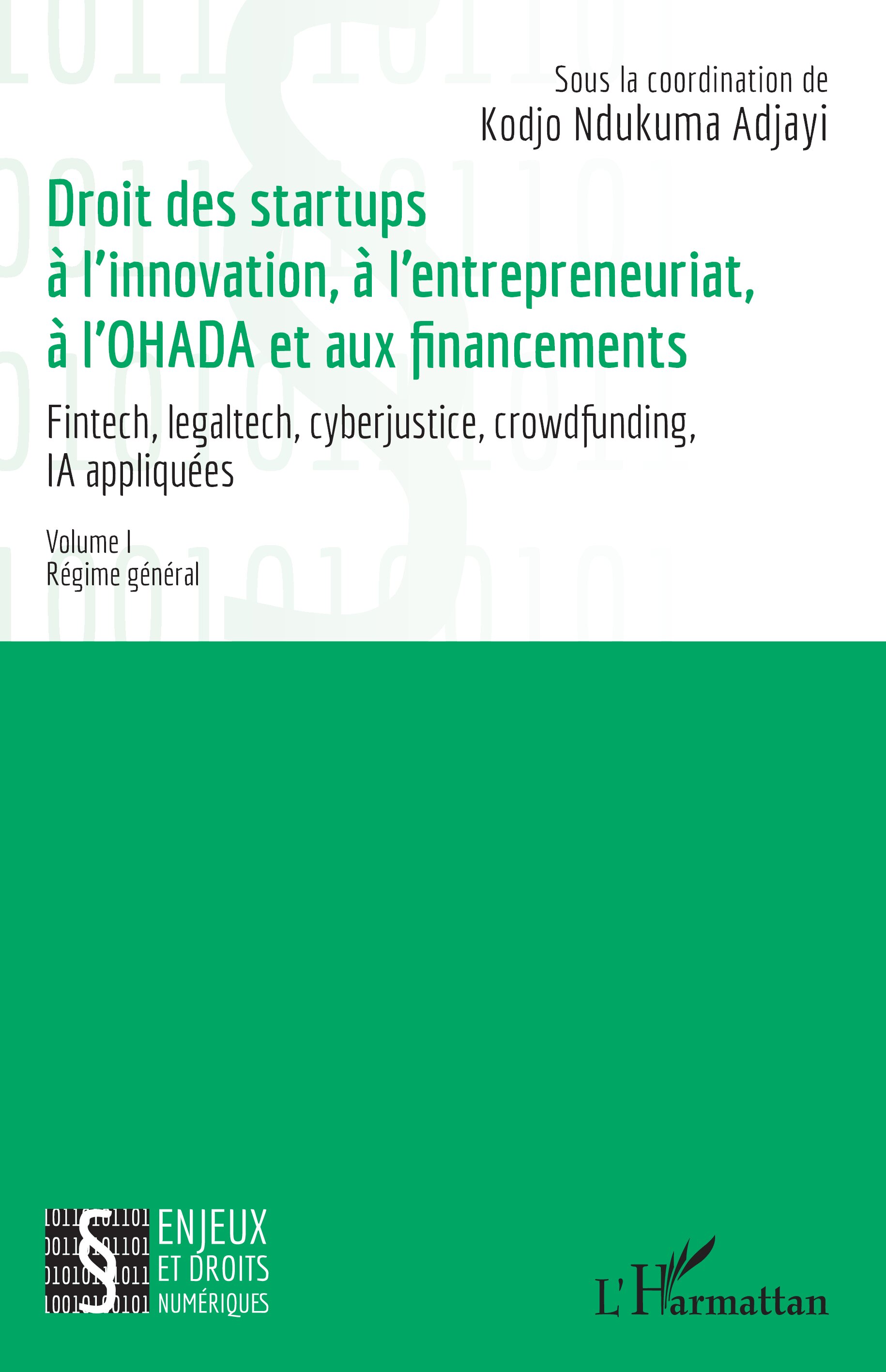 Droit des Startups Tome 1